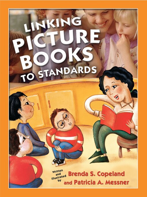 Title details for Linking Picture Books to Standards by Brenda S. Copeland - Available